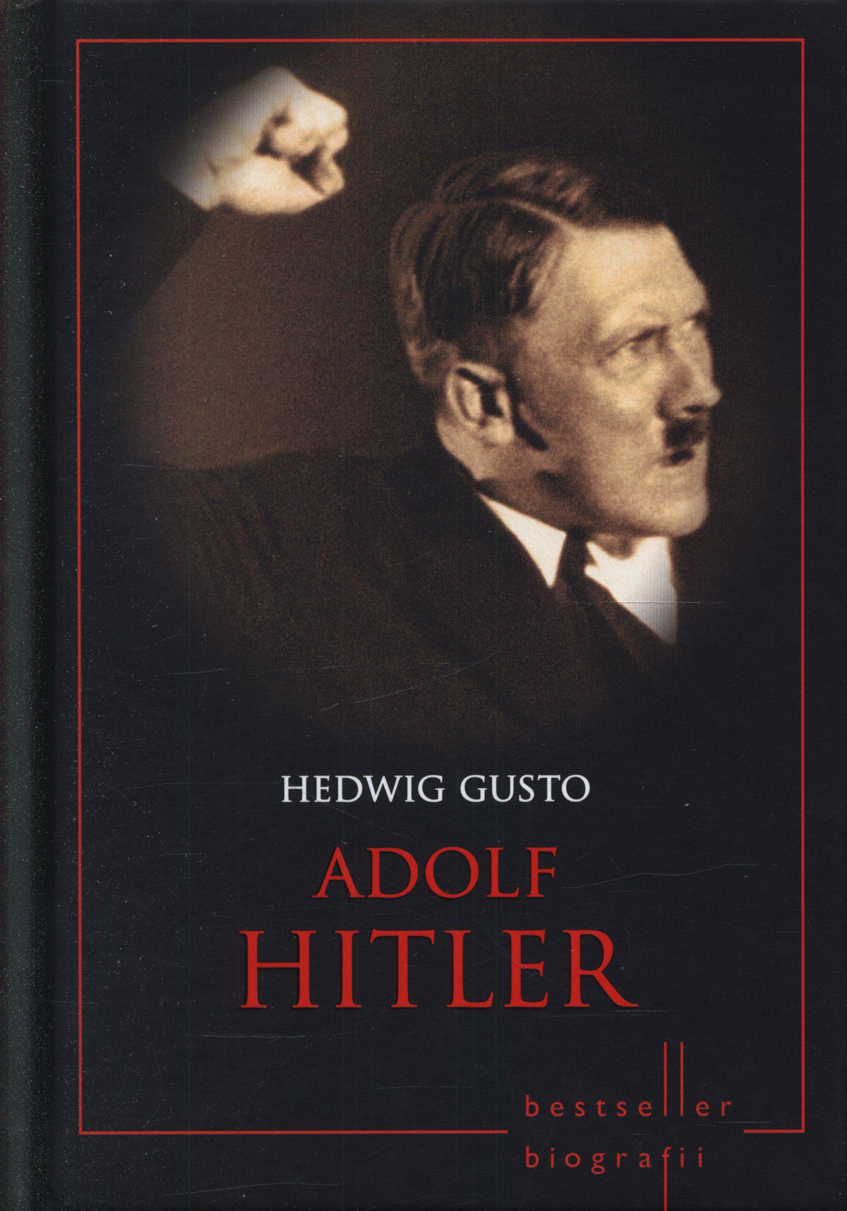 Adolf Hitler - Hedwig Gusto