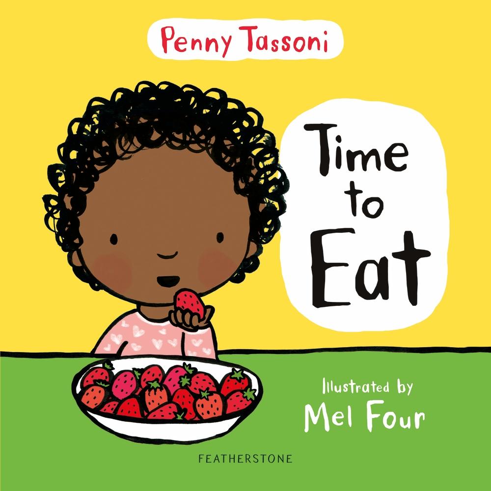 Time to Eat - Penny Tassoni