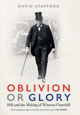 Oblivion or Glory - David Stafford