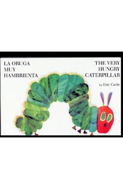 Oruga Muy Hambrienta - Eric Carle
