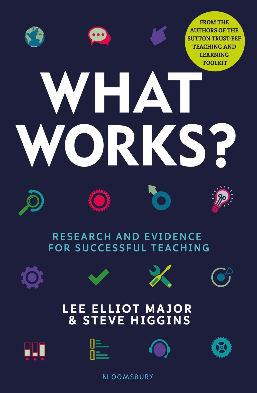 What Works? - Lee Elliot,Steve Major,Higgins