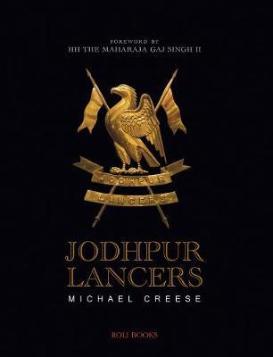 Jodhpur Lancers - Michael Creese