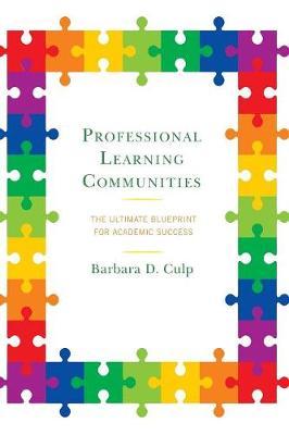 Professional Learning Communities - Barbara Culp