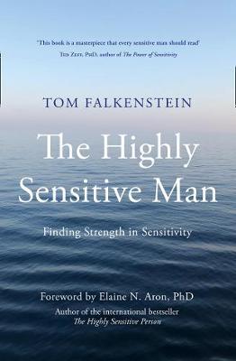 Highly Sensitive Man - Tom Falkenstein