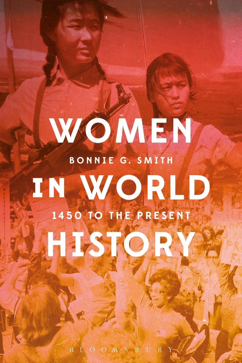 Women in World History - Bonnie G Smith