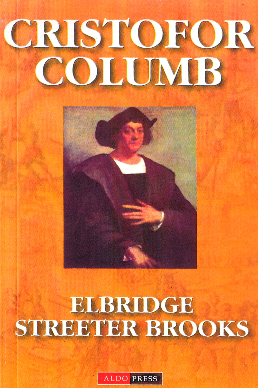 Cristofor Columb - Elbridge Streeter Brooks