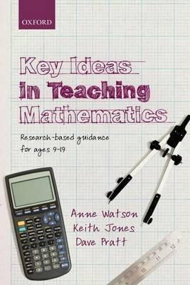 Key Ideas in Teaching Mathematics - Anne Watson