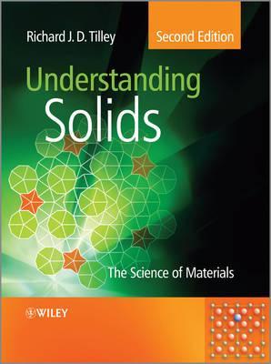 Understanding Solids - Richard J D Tilley