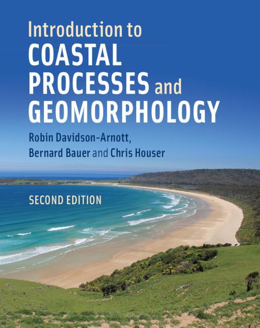 Introduction to Coastal Processes and Geomorphology - Robin Davidson-Arnott