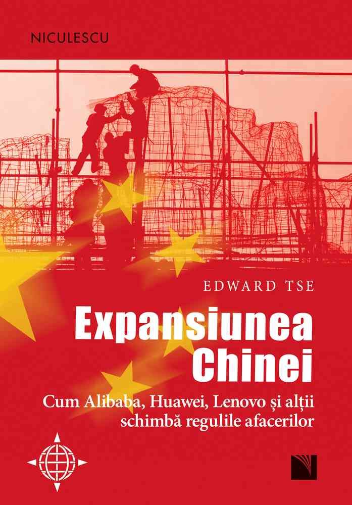 Expansiunea Chinei - Edward Tse