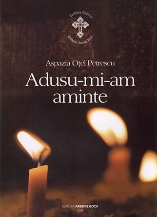 Adusu-mi-am aminte - Aspazia Otel Petrescu