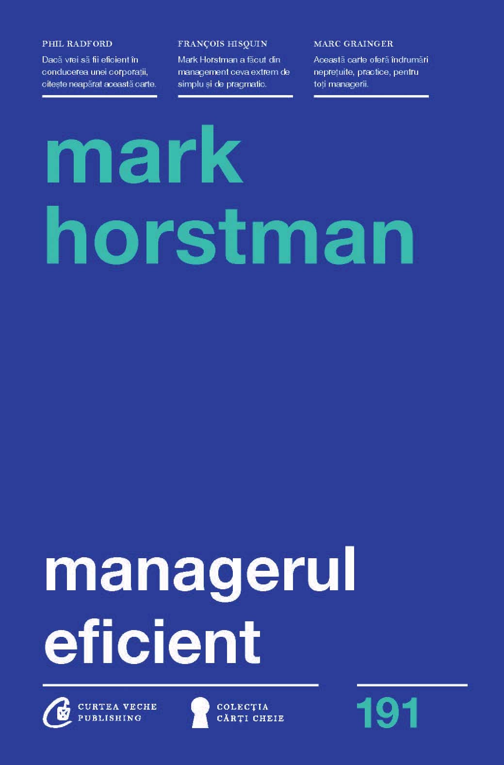 Managerul eficient - Mark Horstman