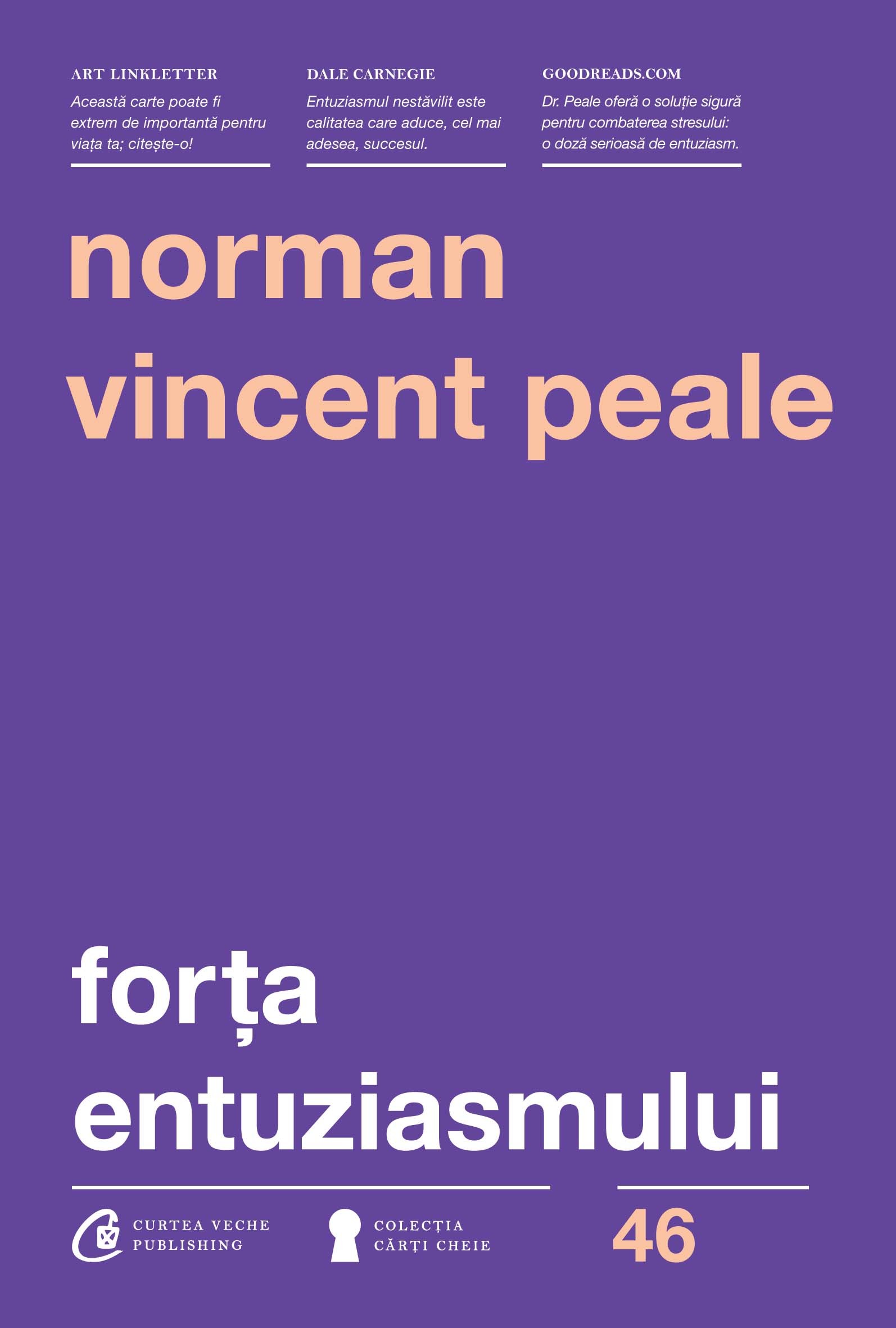 Forta entuziasmului - Norman Vincent Peale