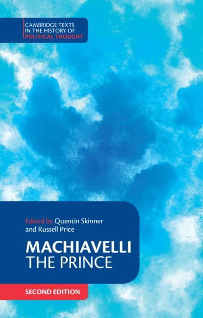 Machiavelli: The Prince - Niccolo Machiavelli