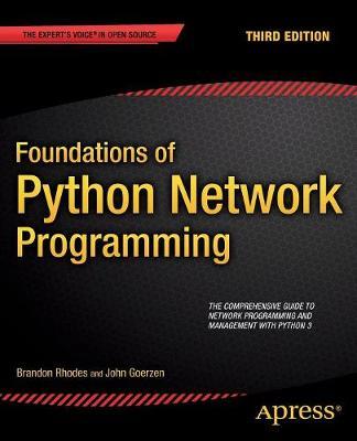 Foundations of Python Network Programming - Brandon Rhodes