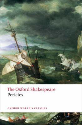 Pericles: The Oxford Shakespeare - William Shakespeare