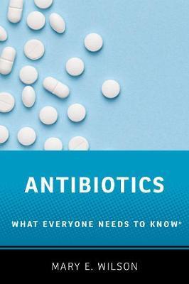 Antibiotics - Mary Wilson