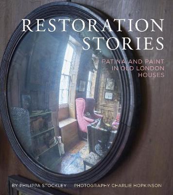 Restoration Stories - Philippa Stockley