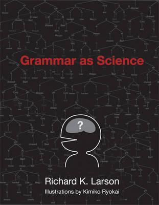 Grammar as Science -  Larson