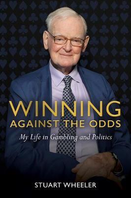 Winning Against the Odds - Stuart Wheeler