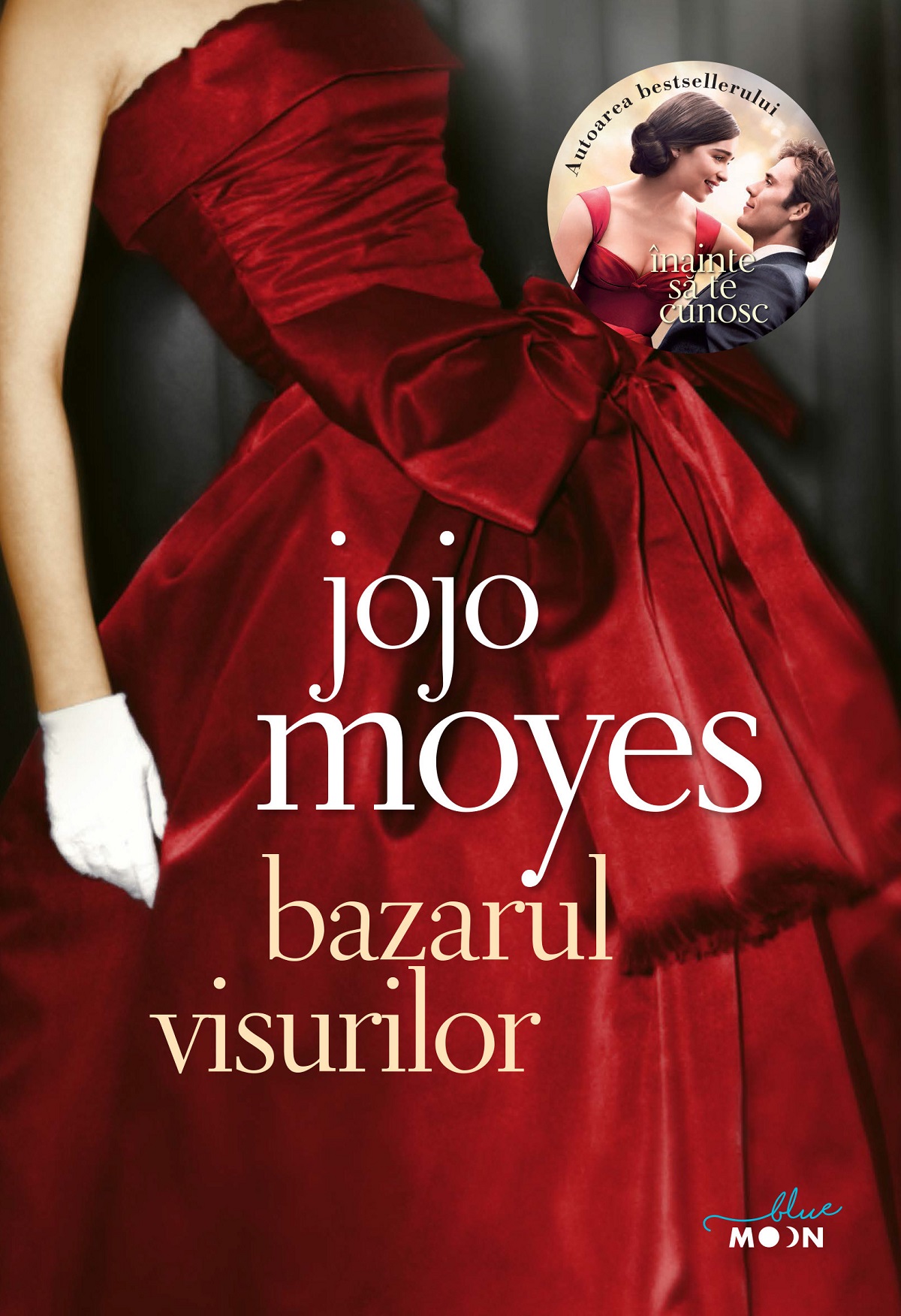 Bazarul visurilor - Jojo Moyes