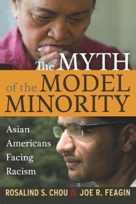 Myth of the Model Minority - Rosaling S Chou