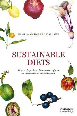 Sustainable Diets - Pamela Mason