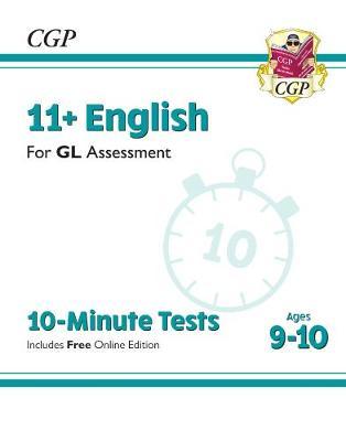New 11+ GL 10-Minute Tests: English - Ages 9-10 (with Online -  