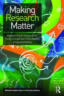 Making Research Matter - Stephen Goss
