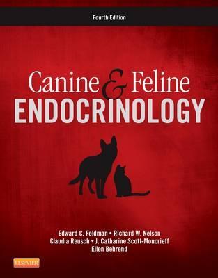 Canine and Feline Endocrinology - Edward C Feldman