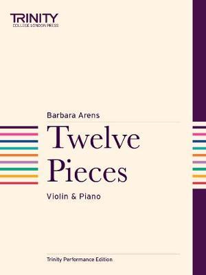 Twelve Pieces - Barbara Arens