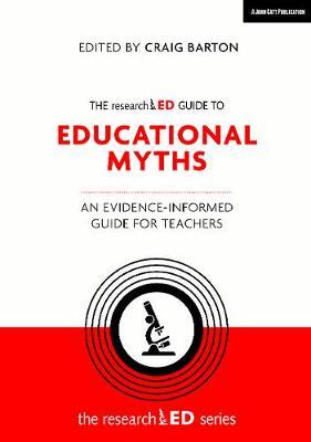 researchED Guide to Education Myths - Craig Barton