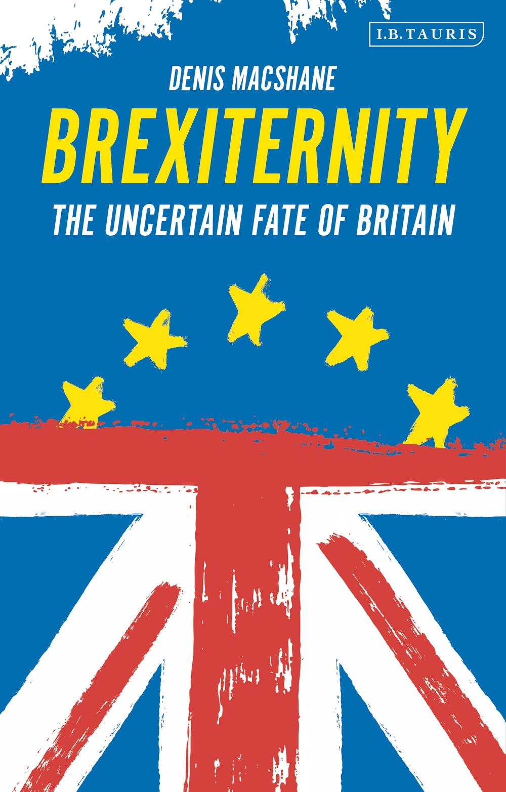 Brexiternity - Denis MacShane