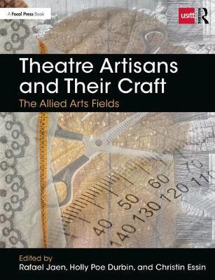 Theatre Artisans and Their Craft -  