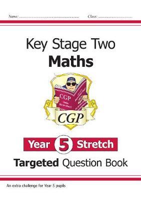 New KS2 Maths Targeted Question Book: Challenging Maths - Ye -  