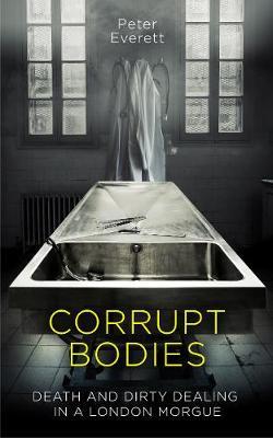 Corrupt Bodies - Peter Everett