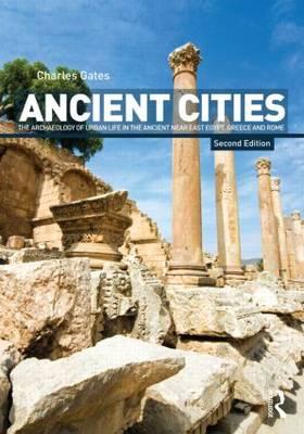 Ancient Cities - Charles Gates