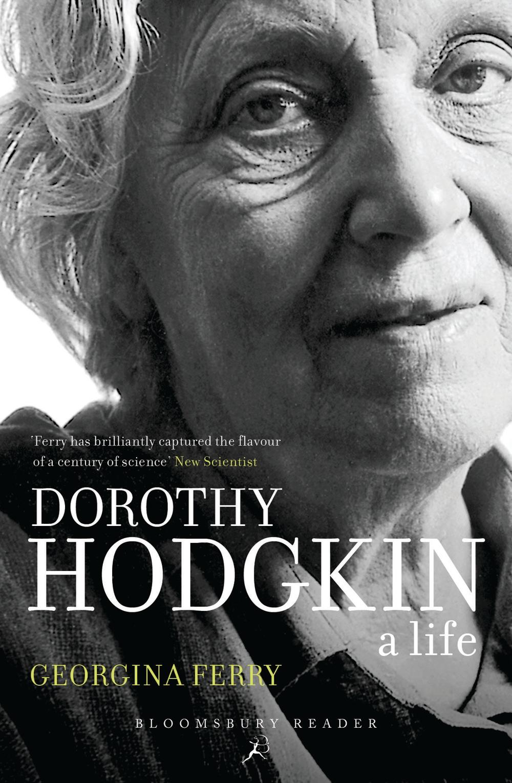 Dorothy Crowfoot Hodgkin - Georgina Ferry