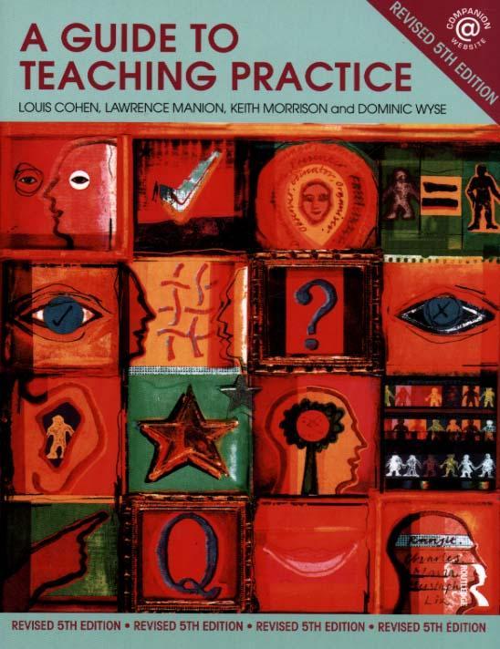 Guide to Teaching Practice - Louis Cohen