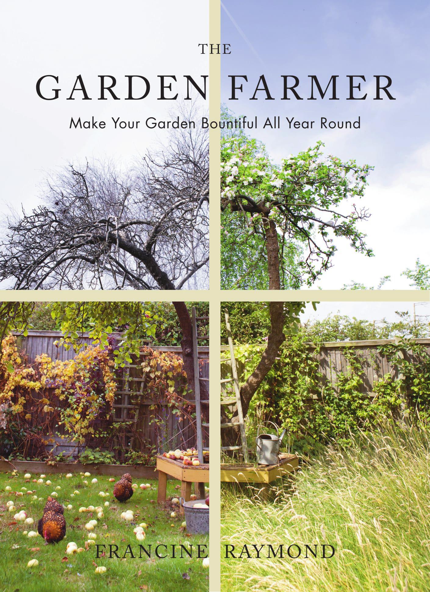 Garden Farmer - Francine Raymond