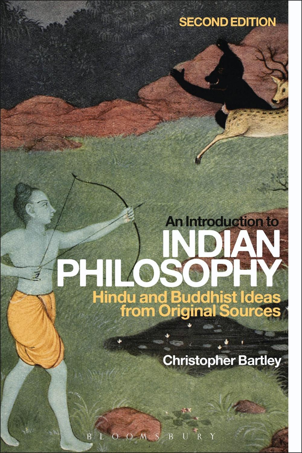 Introduction to Indian Philosophy - Christopher Bartley