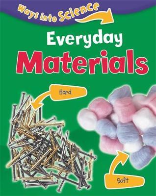 Ways Into Science: Everyday Materials - Peter Riley