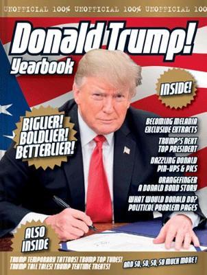 Unofficial Donald Trump Yearbook - Jonathan Parkyn