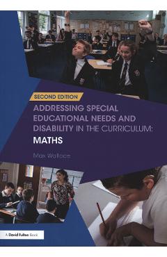 Coperta cărții 'Addressing Special Educational Needs and Disability in the C - Max Wallace'