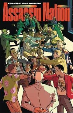 Coperta cărții 'Assassin Nation Volume 1 - Kyle Starks'