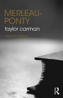 Merleau-Ponty - Taylor Carman