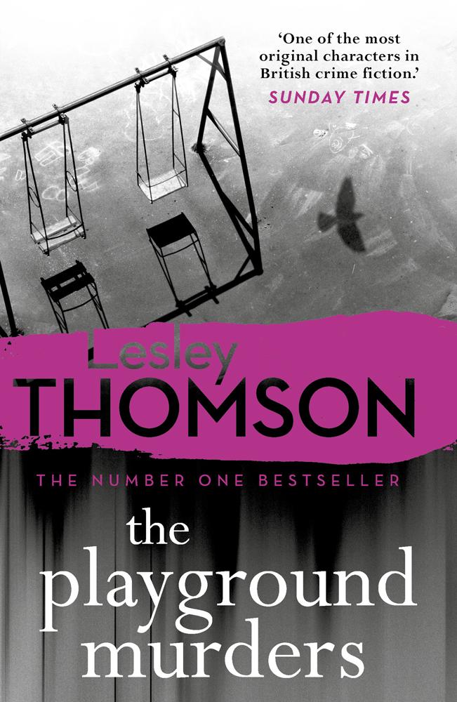 Playground Murders - Lesley Thomson