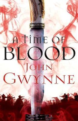 Time of Blood - John Gwynne