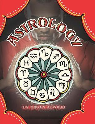 Astrology - Megan Atwood