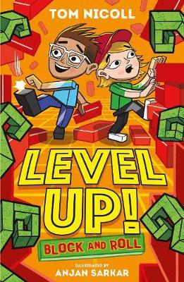 Level Up: Block and Roll - Tom Nicoll